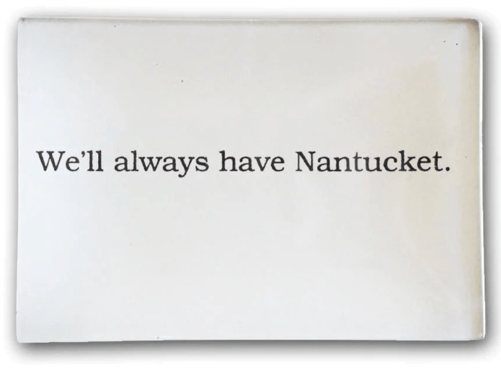 We'll Always Have Nantucket-Cream